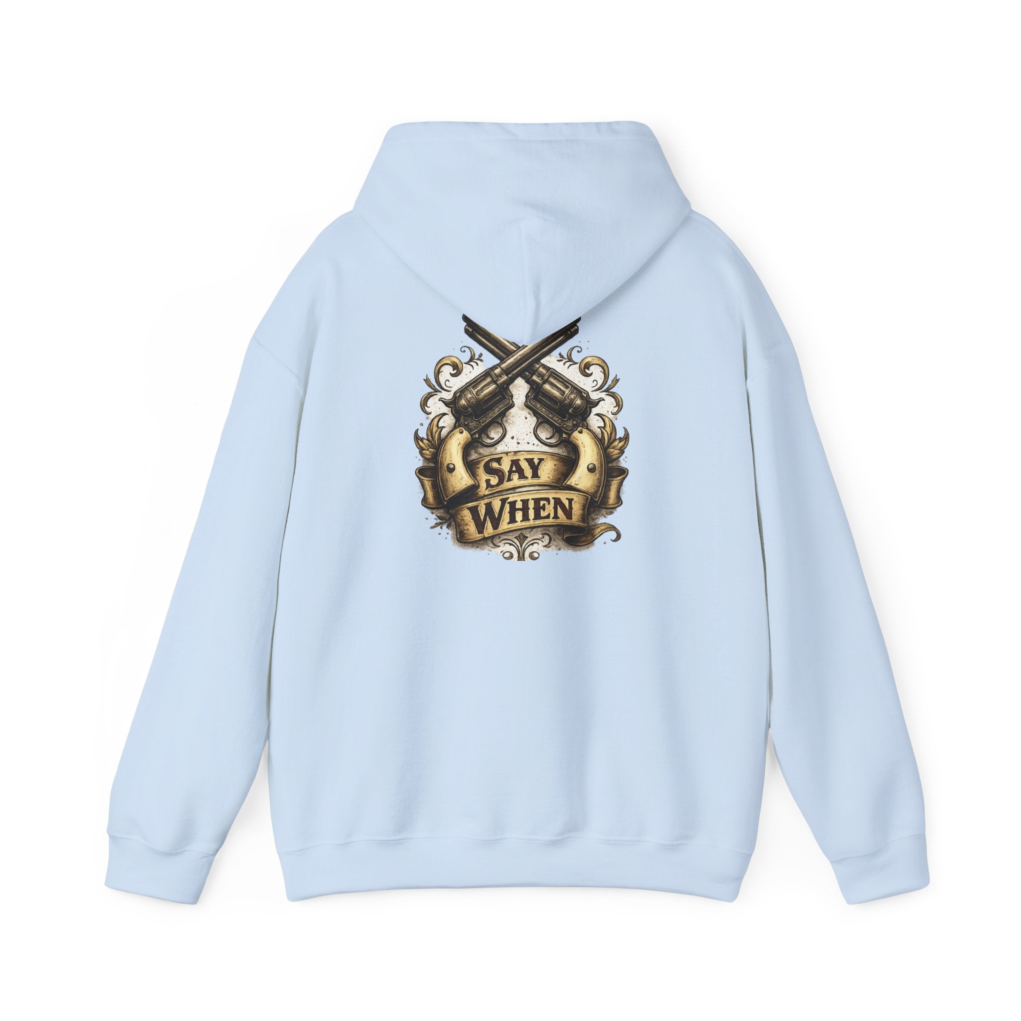 Western Outlaw Hoodie — "Say When" Vintage Gunslinger Pullover