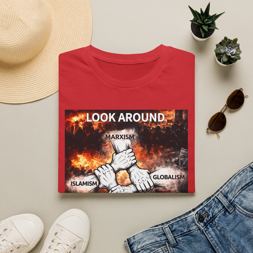 Political Graphic T-Shirt — "Look Around" Protest Design