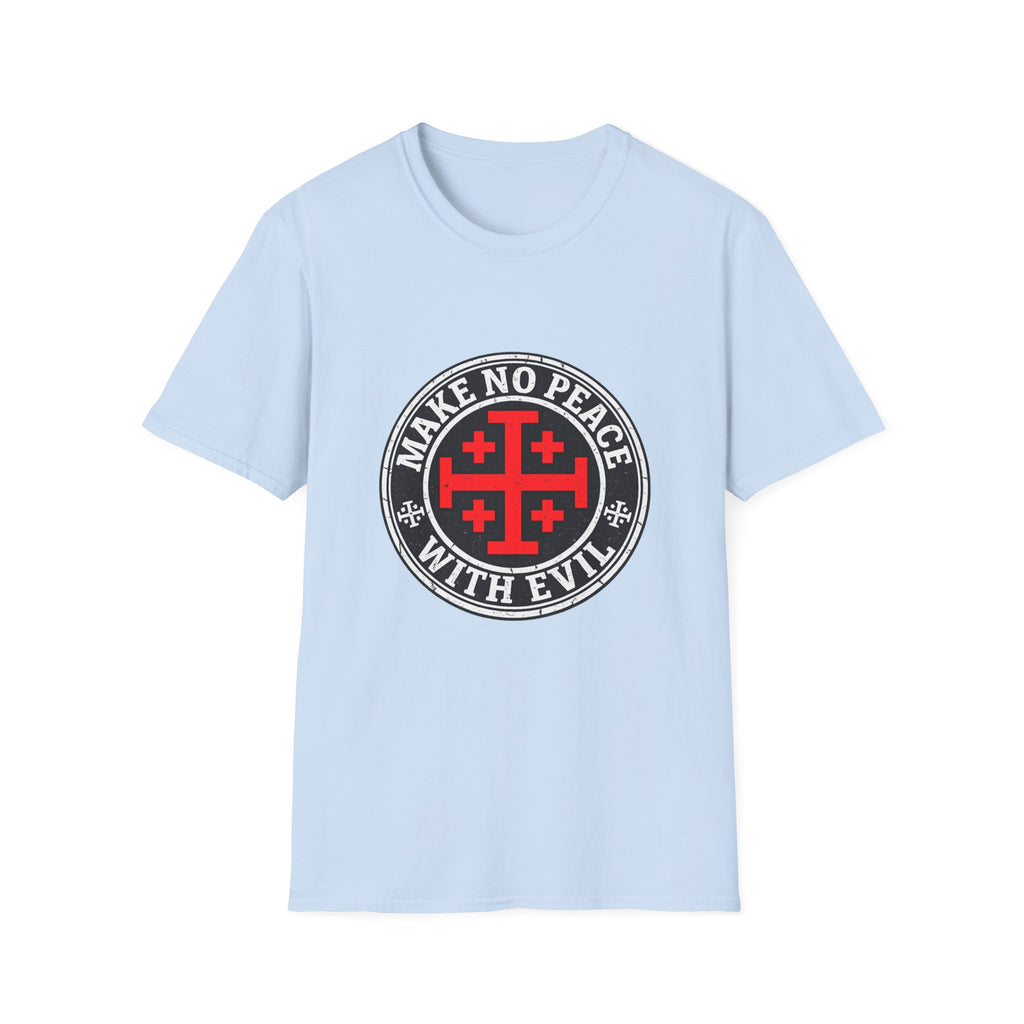 Make No Peace T-Shirt — Bold Crusader Emblem Tee ("Make No Peace With Evil")