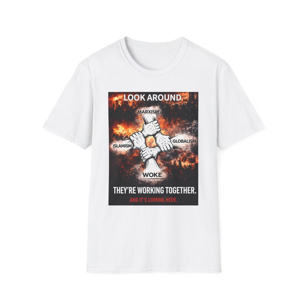 Political Graphic T-Shirt — "Look Around" Protest Design