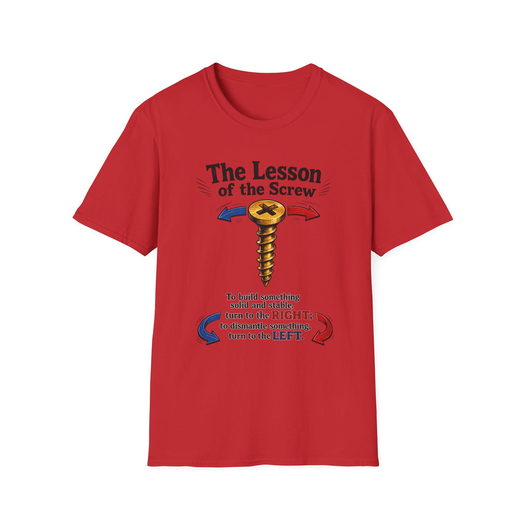 T-Shirt — “The Lesson of the Screw” Funny Instructional Graphic Tee