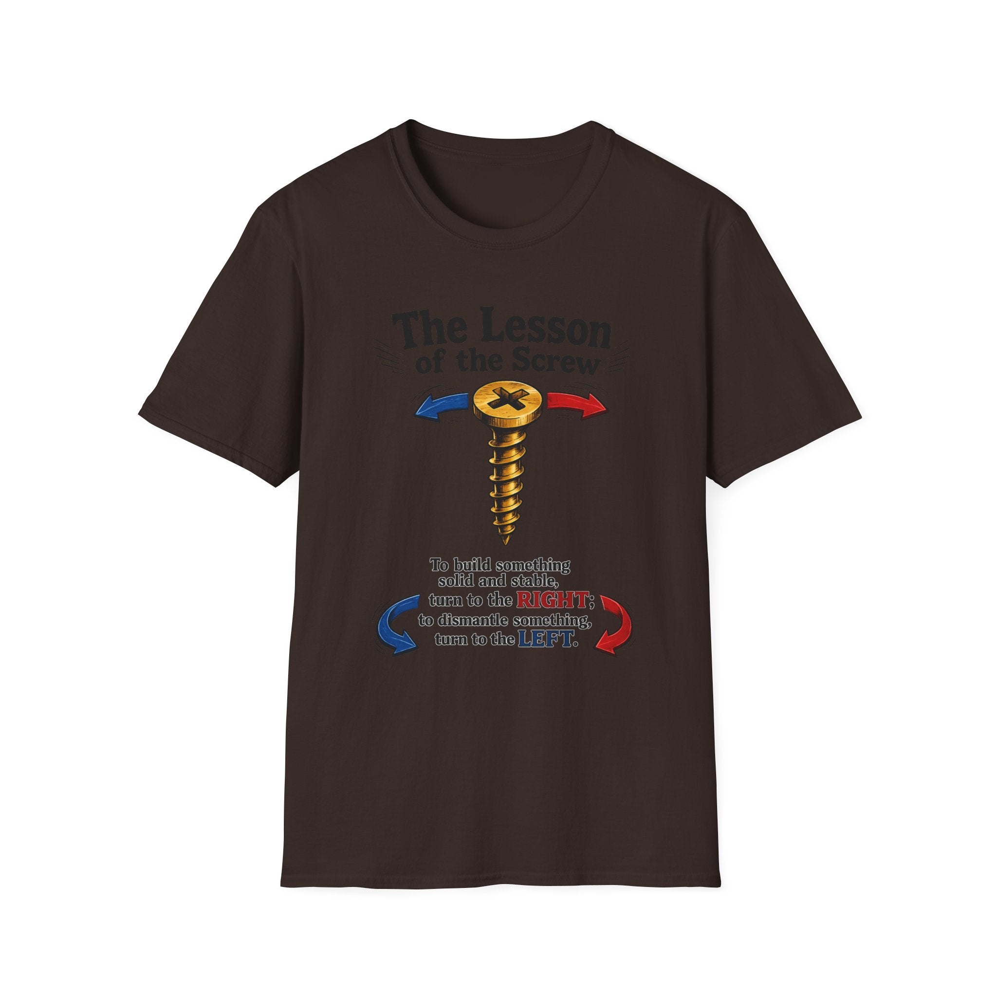 T-Shirt — “The Lesson of the Screw” Funny Instructional Graphic Tee