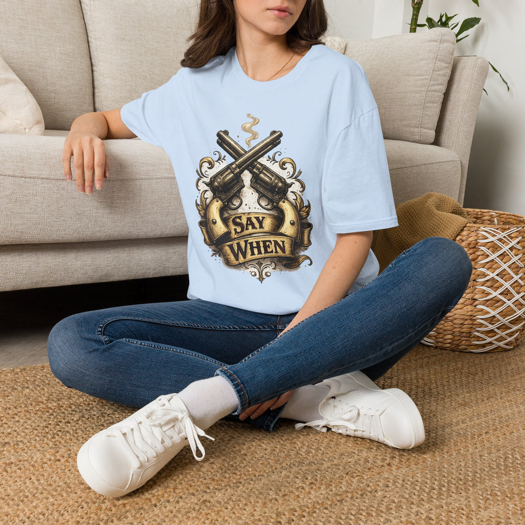Western Revolver T‑Shirt — "Say When" Vintage Gun Graphic