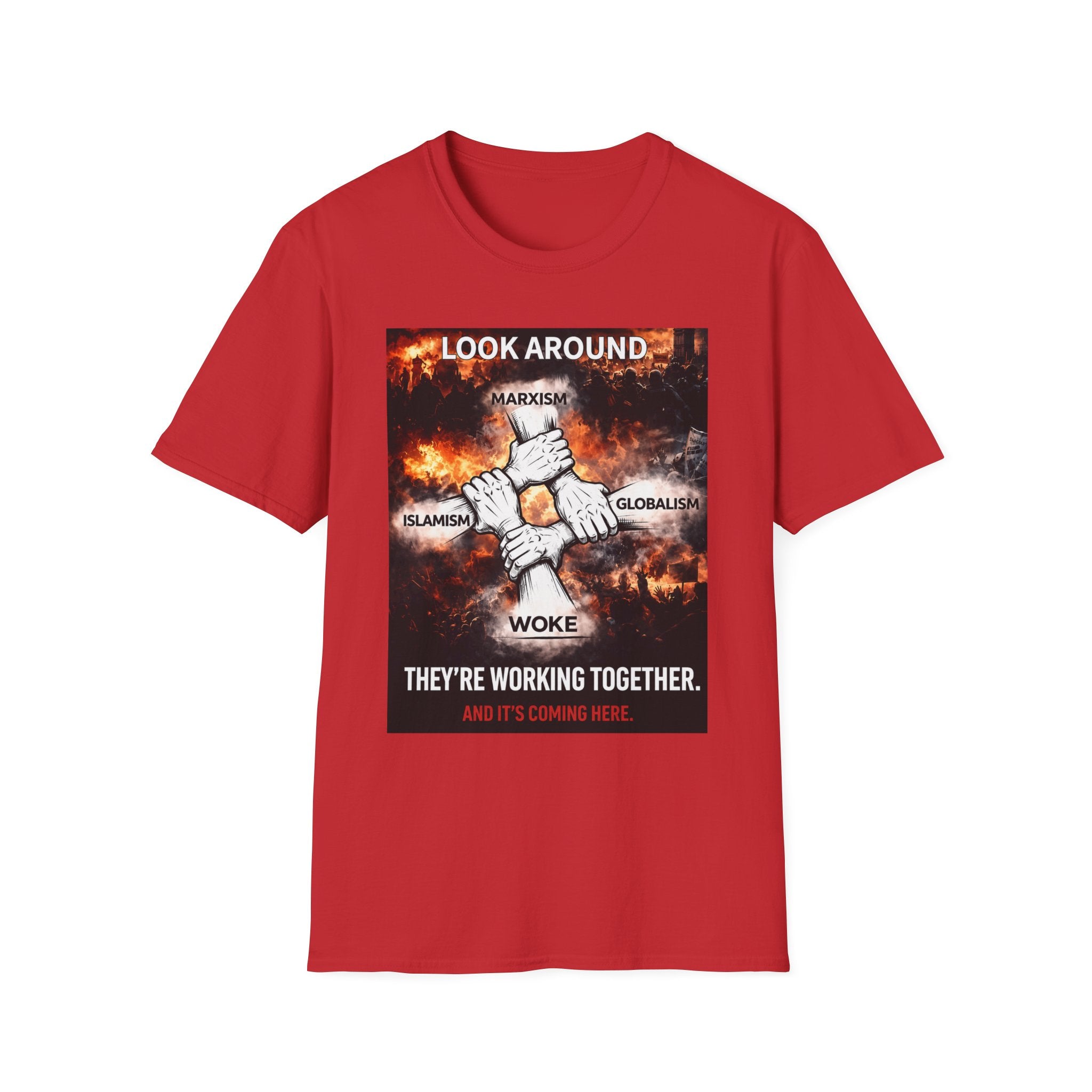 Political Graphic T-Shirt — "Look Around" Protest Design