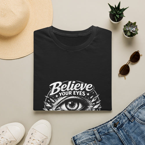 Believe Your Eyes T-Shirt — Vintage All-Seeing Eye Graphic Tee
