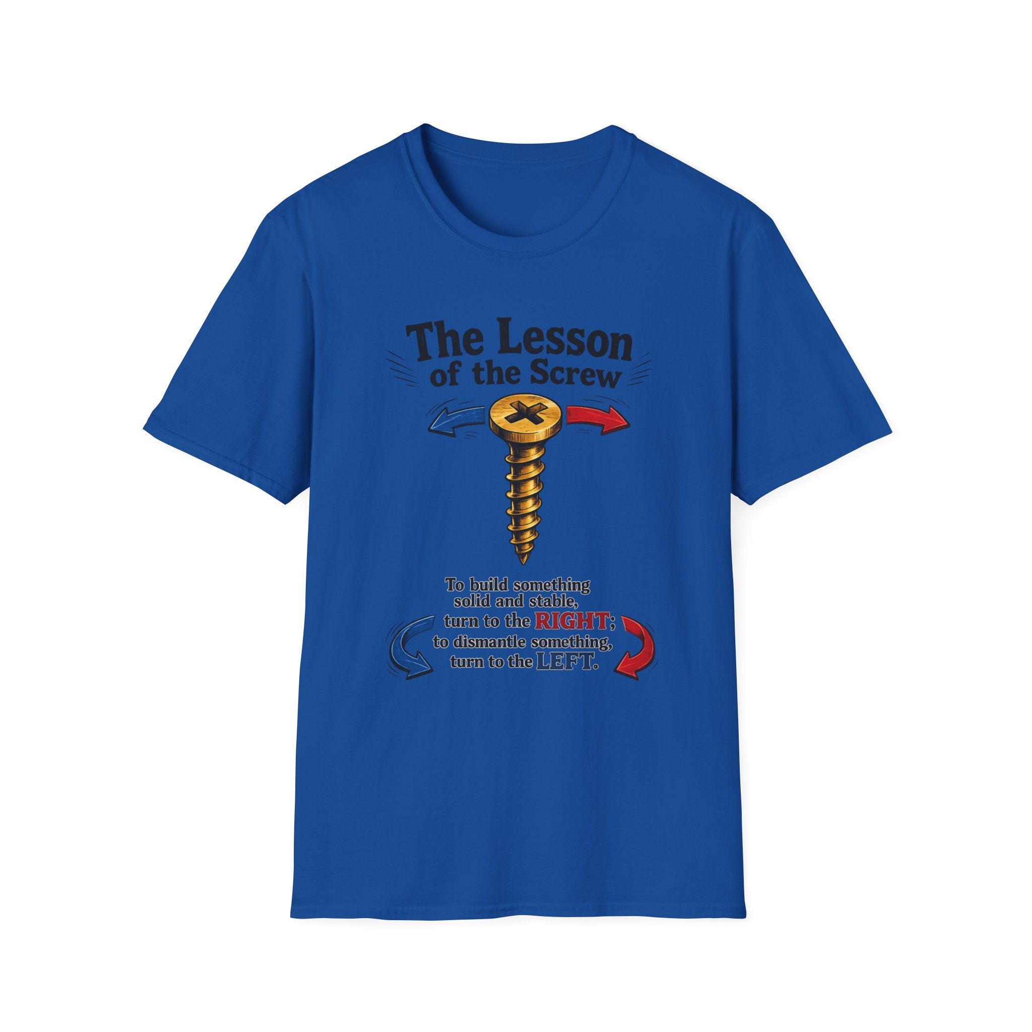 T-Shirt — “The Lesson of the Screw” Funny Instructional Graphic Tee