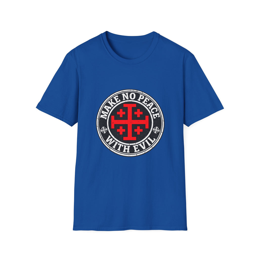 Make No Peace T-Shirt — Bold Crusader Emblem Tee ("Make No Peace With Evil")