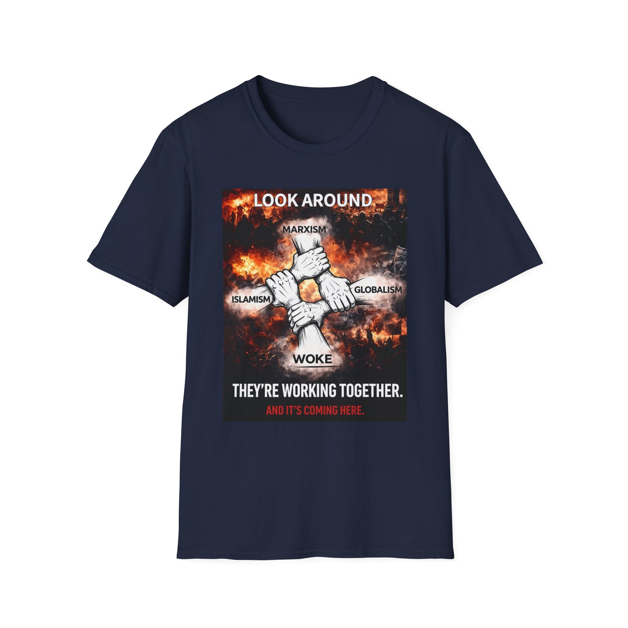 Political Graphic T-Shirt — "Look Around" Protest Design