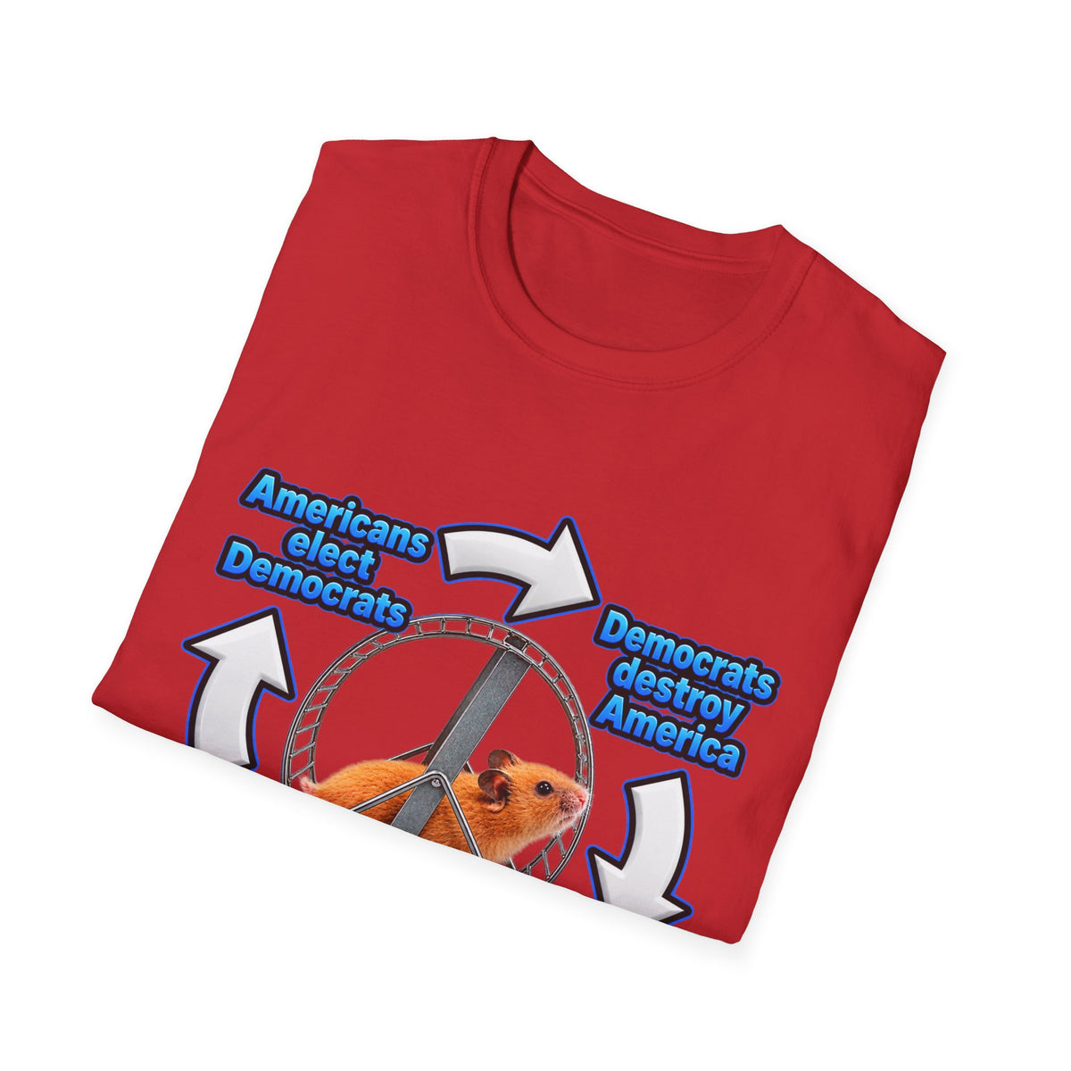 Hamster Wheel Politics T-Shirt — "Americans Elect/Destroy" Satire Tee