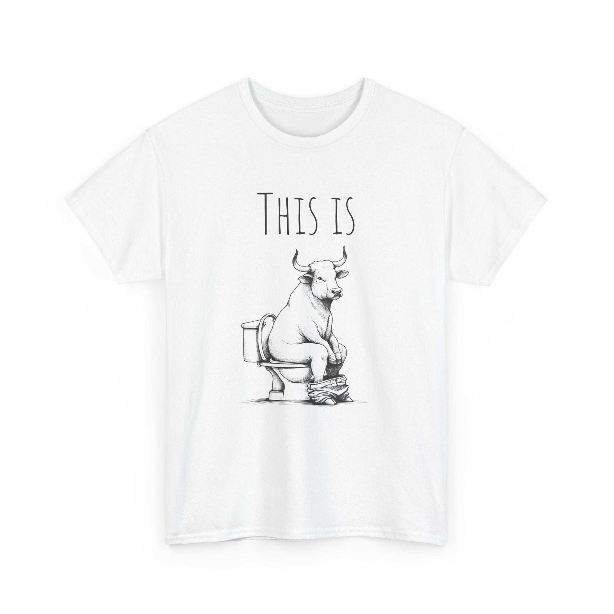 This Is Bullshit Toilet Humor T-Shirt
