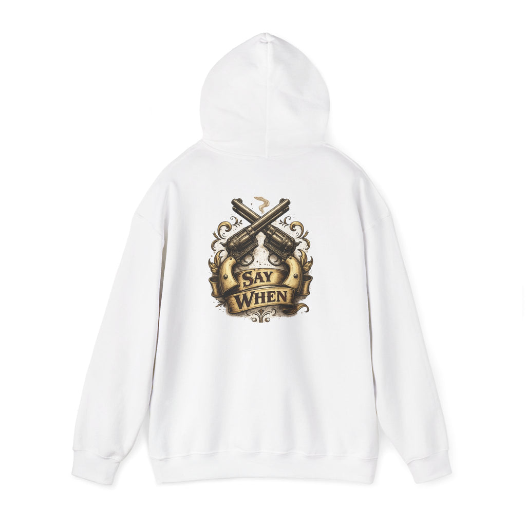 Western Outlaw Hoodie — "Say When" Vintage Gunslinger Pullover