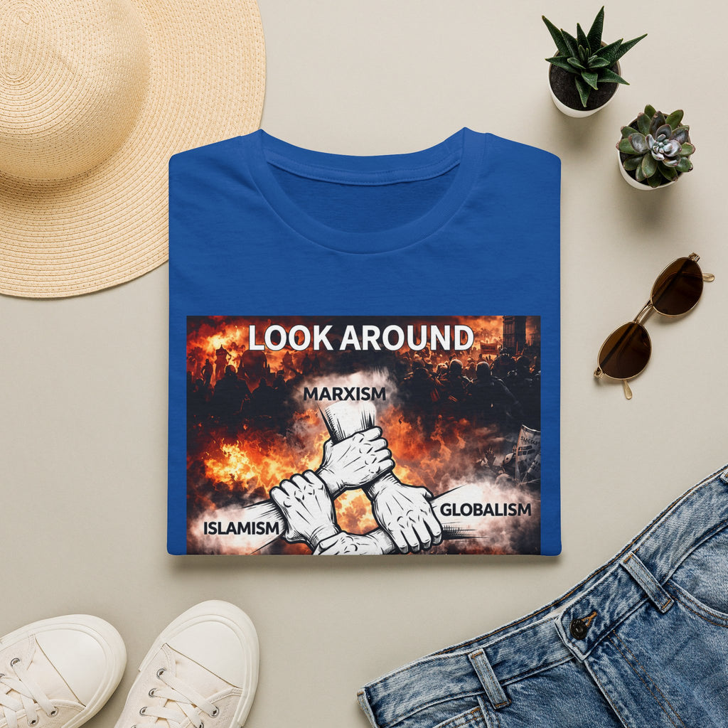 Political Graphic T-Shirt — "Look Around" Protest Design