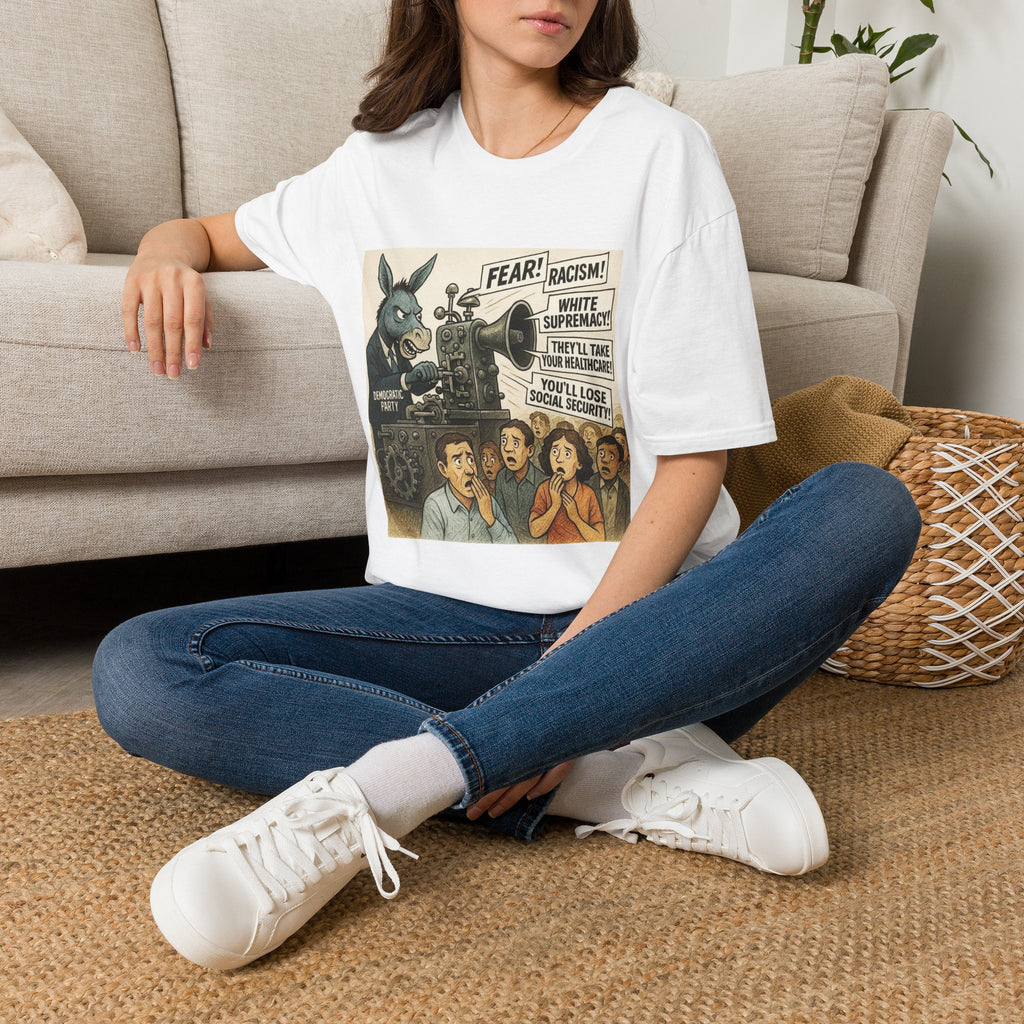 Graphic T-Shirt — Vintage Political Cartoon ‘Fear! Racism! White Supremacy!’