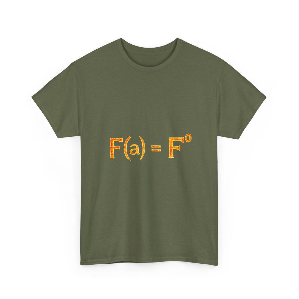 Math Humor T-Shirt — “F(a) = F” Funny Physics/Calculus Tee