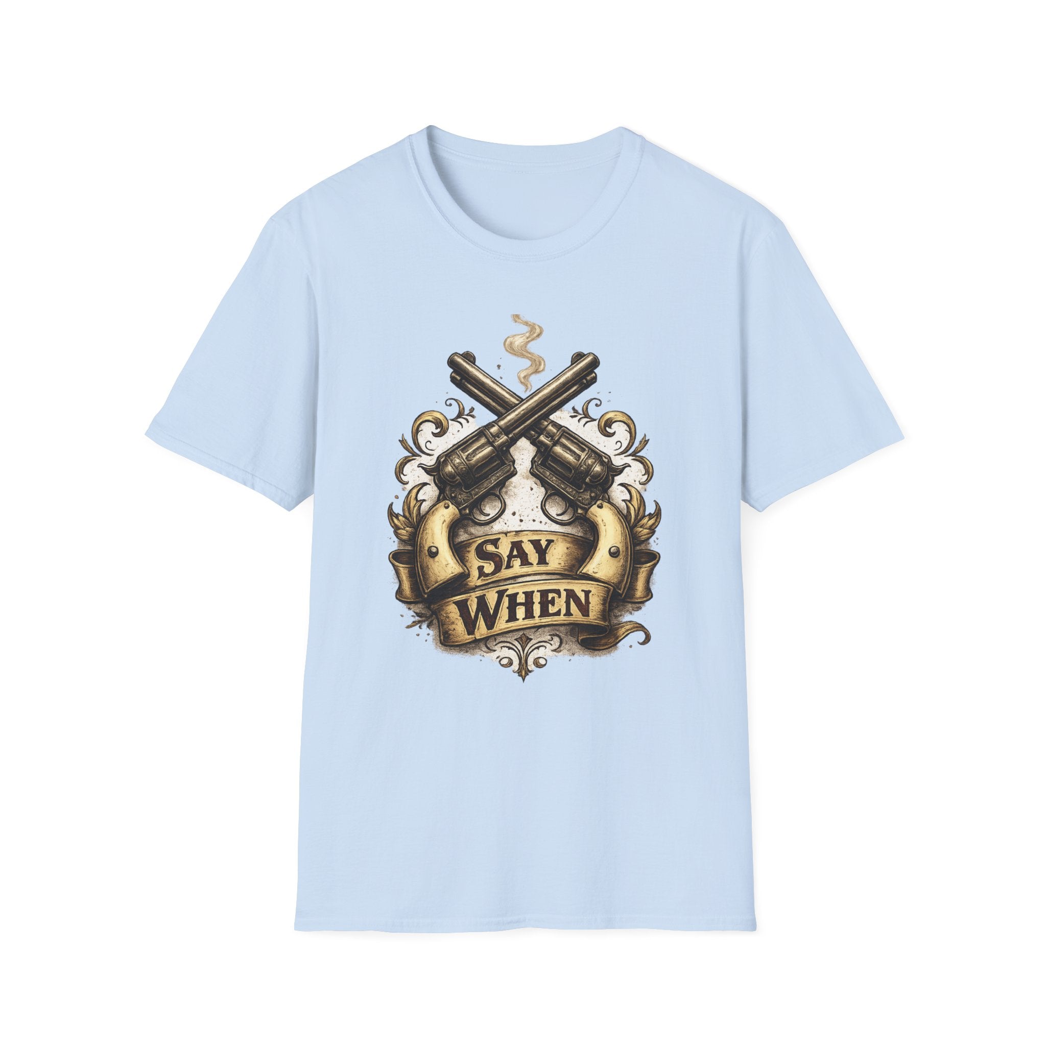 Western Revolver T‑Shirt — "Say When" Vintage Gun Graphic